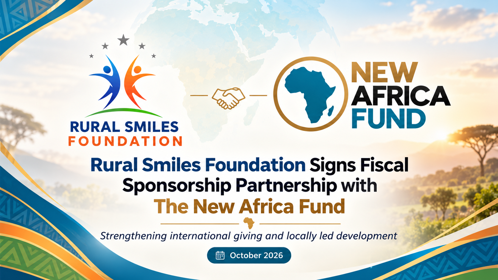 Rural Smiles Foundation Signs One-Year Fiscal Sponsorship Agreement with The New Africa Fund to Strengthen International Giving and Locally Led Development